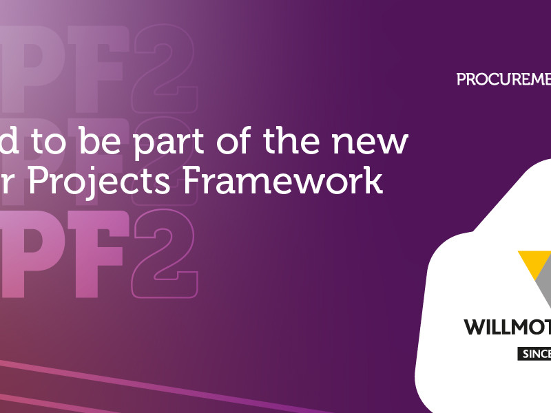 Willmott Dixon secures position on Procurement Hub Major Projects Framework 2